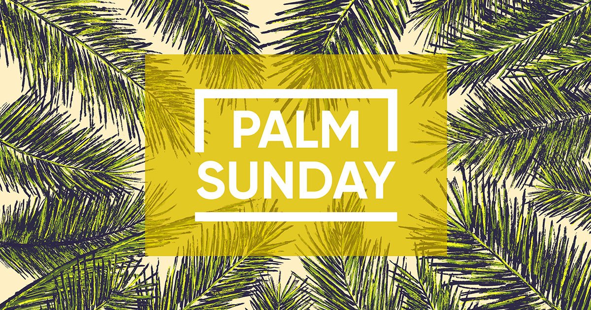 Understanding Palm Sunday Palm Sunday Resources For Easter Sunday Worship