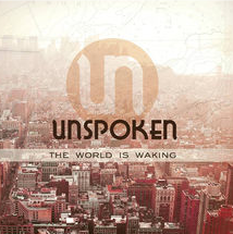 Unspoken_The_World_Is_Waking