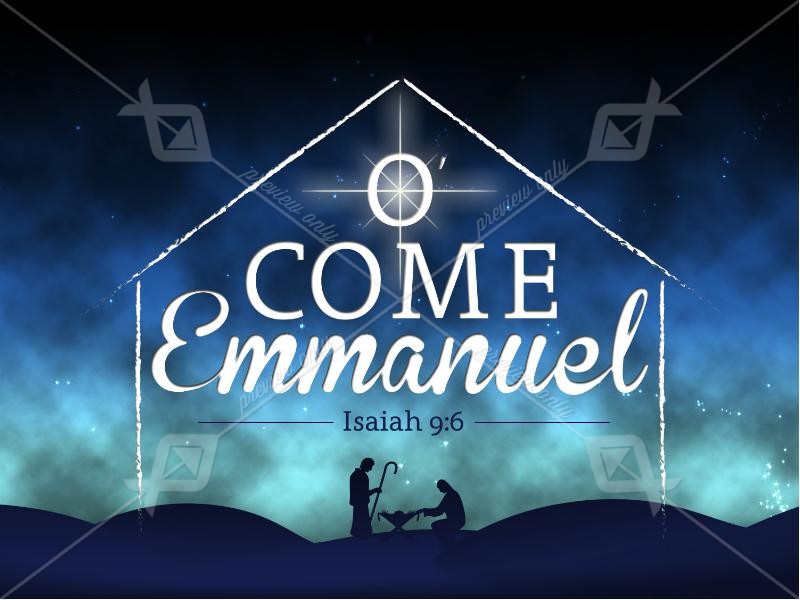 O Come Emmanuel Nativity Graphic