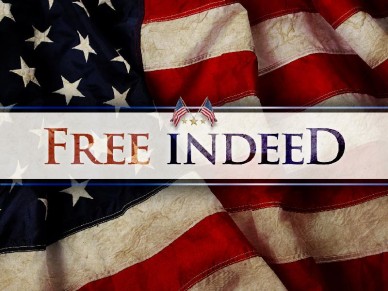 4th of July Church Media - Free Indeed Independance Day PowerPoint Template