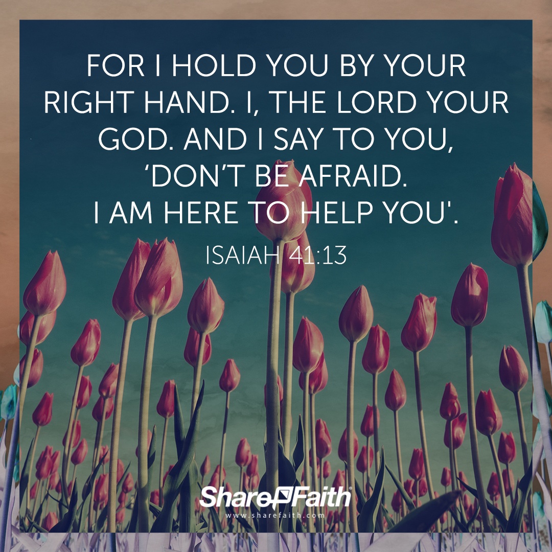 Isaiah 41:13 - Top 50 Bible Verses for Mother's Day - Sharefaith