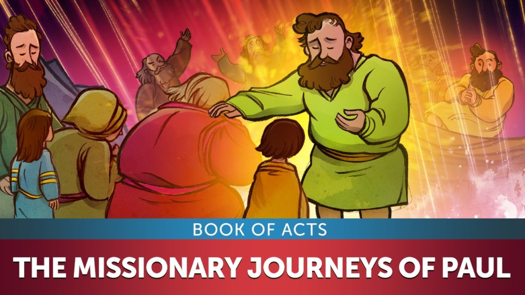 The Book of Acts Paul's Missionary Journeys Kids Bible Lesson from the Top 100 Sunday School Lessons for Kids, Parents and Teachers.