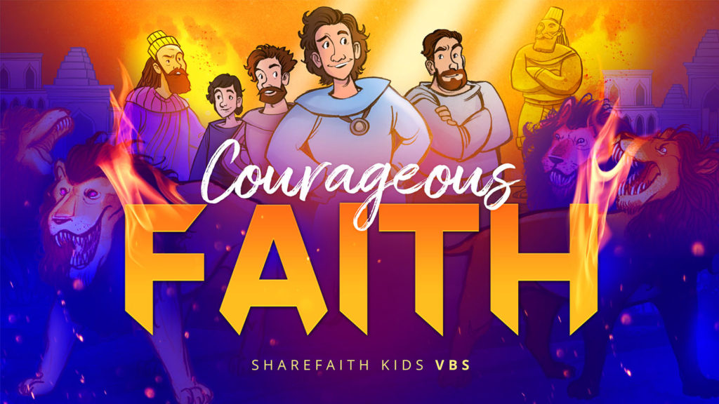 Courageous Faith VBS